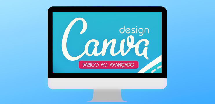 Como usar o Canva: guia completo para designs incríveis